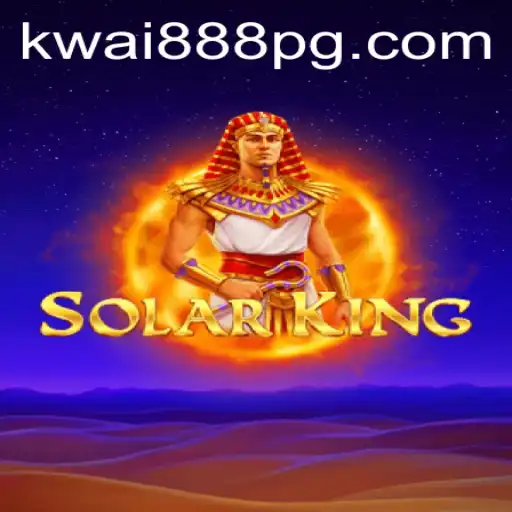 Descubra o Fascinante Mundo de SolarKing com KWAI888.com