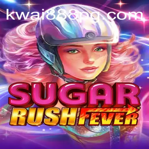 Descubra o Fascinante Mundo de SugarRushFever com KWAI888.com
