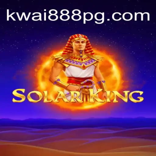 Descubra o Fascinante Mundo de SolarKing com KWAI888.com